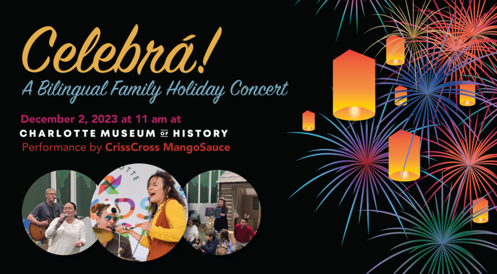 ¡Celebra! with Criss Cross Mangosauce: A Bilingual Family Holiday Concert