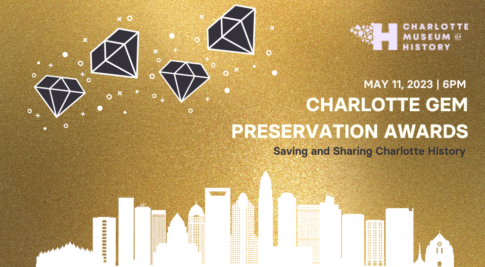 Charlotte Gem Preservation Awards