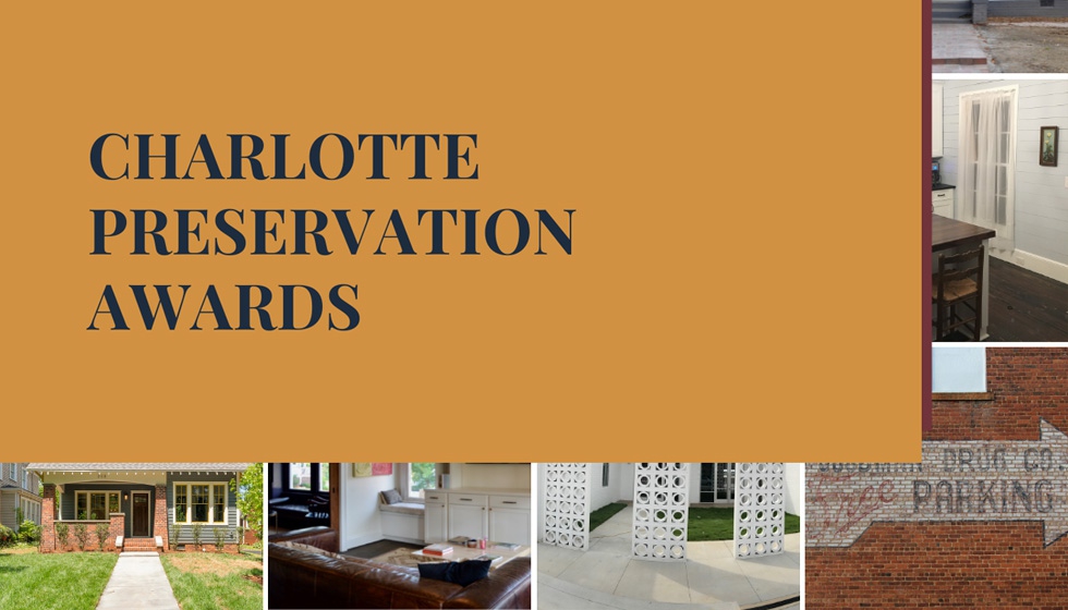 Charlotte Preservation Awards