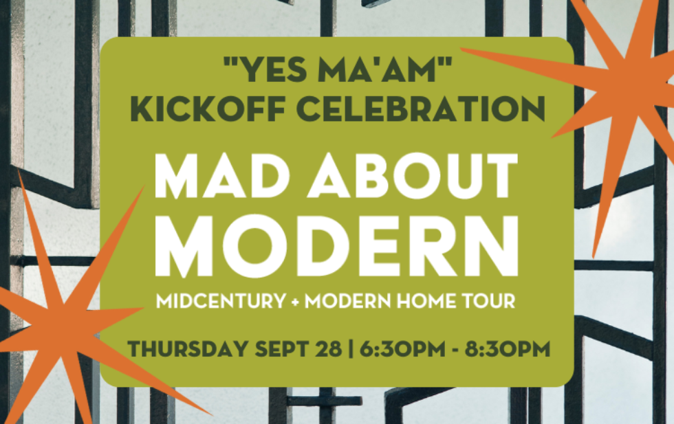 "Yes Ma'am" Mad About Modern Tour Kickoff Celebration